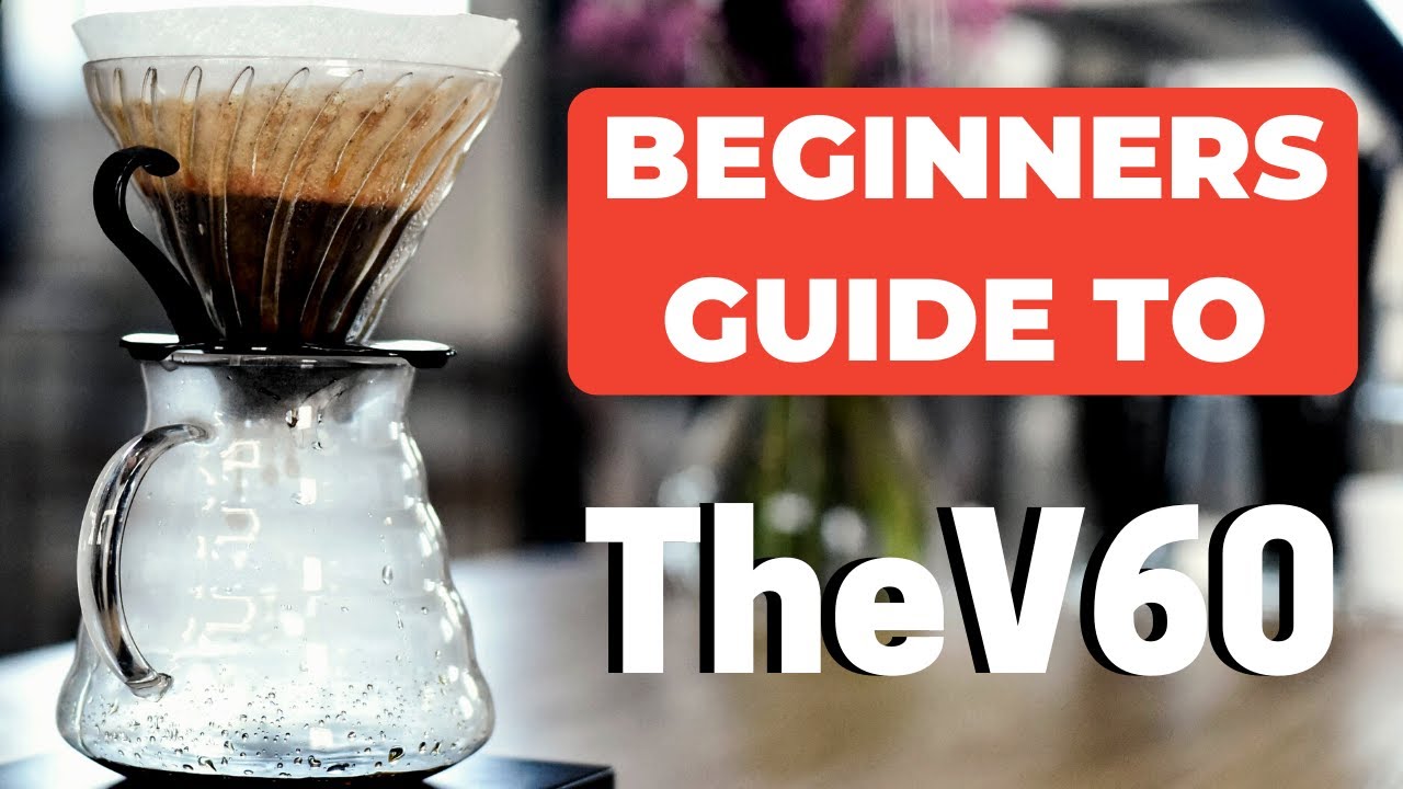 POUR OVER COFFEE – A Beginners Guide To V60 POUR OVER COFFEE – A Beginners Guide To V60